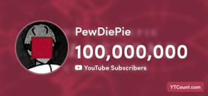 PewDiePie Subscriber Count Abbreviated. 